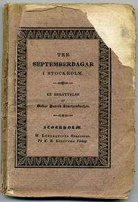 Tre septemberdagar i Stockholm. En berättelse.