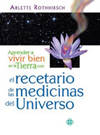 El recetario de las medicinas del Universo