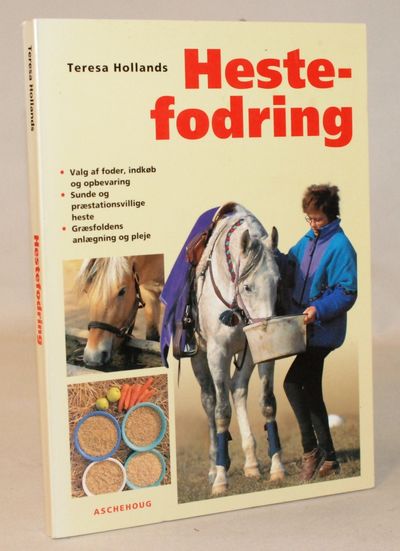 Hestefodring - korrekt fodring af sunde,…