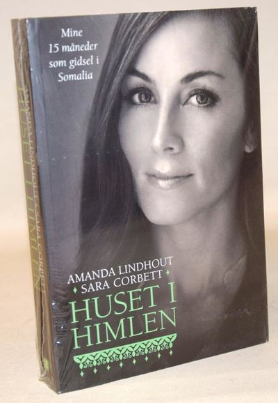 Huset i himlen - mine 15 måneder som gidsel i…