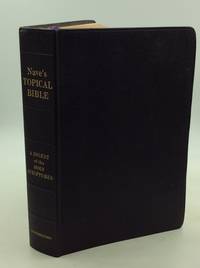 image of NAVE'S TOPICAL BIBLE: A Digest of the Holy Scriptures