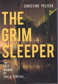cover of THE GRIM SLEEPER The Lost Women of South Central