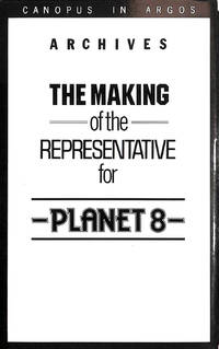 cover of The Making of the Representative for Planet 8 (Canopus in Argos)