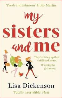 My Sisters And Me: THE Hilarious, Feel-Good Book To Curl Up With