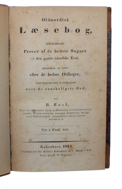 Oldnordisk Læsebog, indeholdende Prøver af de bedste Sagaer i den gamle islandske Text, gjennemset og rettet efter de bedste Oldbøger, samt forsynet med et Ordregister over de vanskeligste Ord. (photo 2)