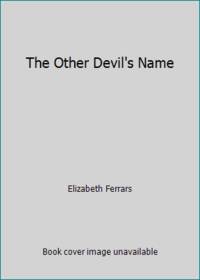 The Other Devil&#039;s Name by Elizabeth Ferrars - 1987