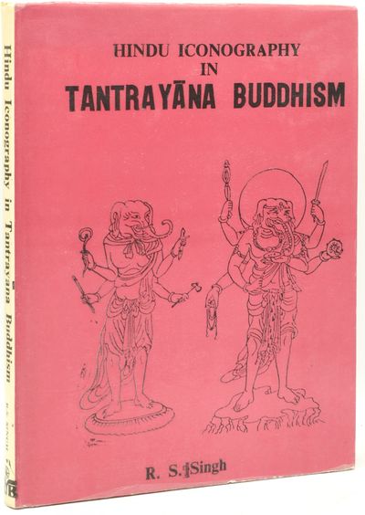 [INDIA] HINDU ICONOGRAPHY IN TANTRAYANA BUDDHISM