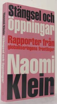 Stängsel och öppningar. Rapporter från…