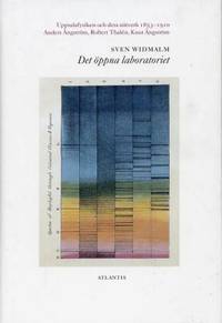 Det öppna laboratoriet. Uppsalafysiken och dess…