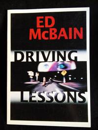 Driving Lessons Advanced Reader&#039;s Copy by Ed McBain - 2000-09