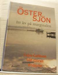 Östersjön. Ett liv på marginalen.