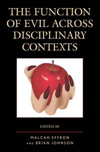 Function of Evil across Disciplinary Contexts