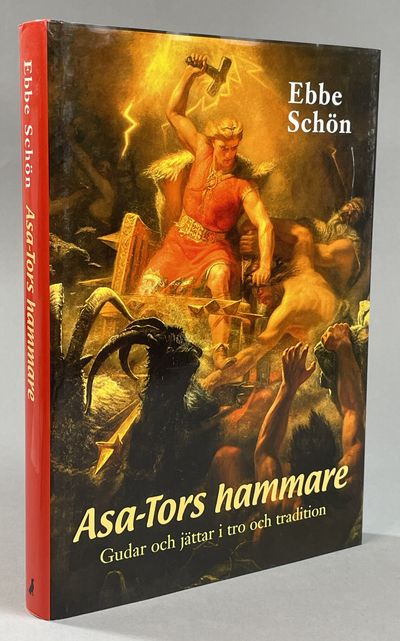 Asa-Tors hammare. Gudar och jättar i tro och…