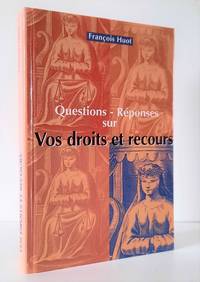 Questions - Réponses sur Vos droits et recours