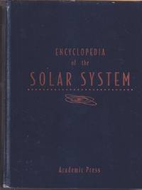 Encyclopedia of the Solar System by Weissman, Paul R - 1999