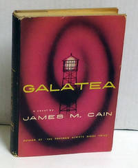 Galatea: A Novel by Cain, James M - 1953