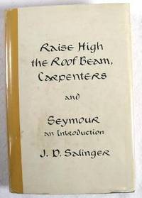 image of Raise High the Roof Beam, Carpenters; and Seymour - An Introduction