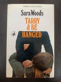 Tarry & Be Hanged