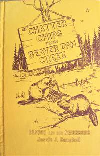 image of Chatter Chips from Beaver Dam Creek: Castor and Her Neighbors