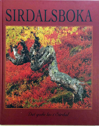 Det gode liv i Sirdal