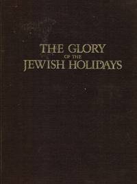 The Glory of the Jewish Holidays