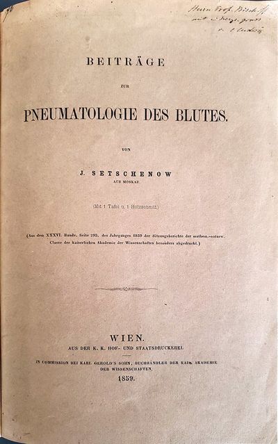 Beiträge zur Pneumatologie des Blutes. Offprint. Insc. by Carl Ludwig