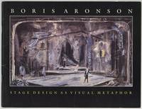 [Exhibition Catalog]: Boris Aronson: Stage Design as Visual Metaphor