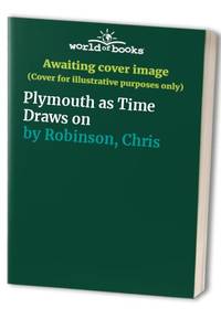 image of Plymouth as Time Draws on