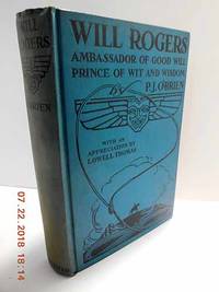 Will Rogers Ambassador of Good Will