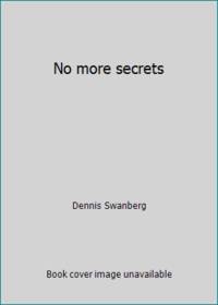 No more secrets