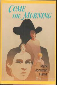 image of COME THE MORNING.
