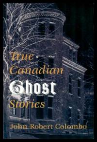 image of TRUE CANADIAN GHOST STORIES