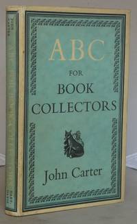 ABC for Book-Collectors by Carter, John - 1953