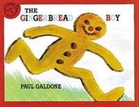 The Gingerbread Boy (Paul Galdone Classics) by Galdone, Paul - 1983