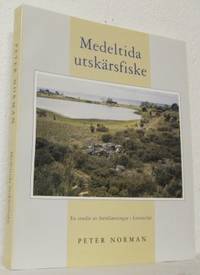 Medeltida utskärsfiske. En studie av…