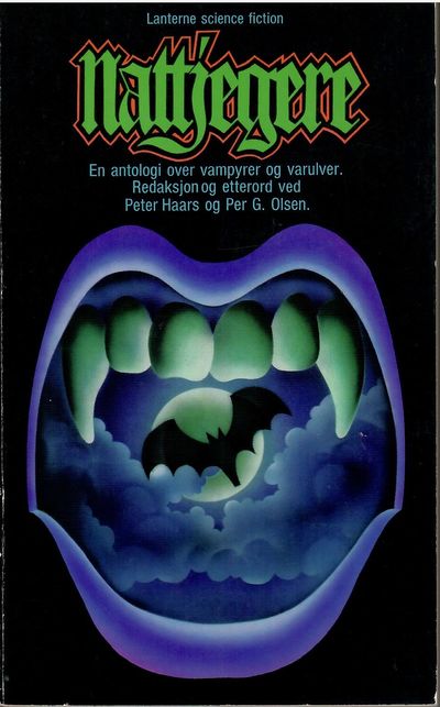 Nattjegere. Vampyr- og varulvhistorier fra mange…