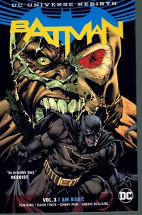 BATMAN VOL. 3 I Am Bane