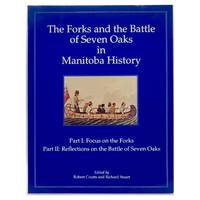 image of The Forks and the Battle of Seven Oaks in Manitoba History