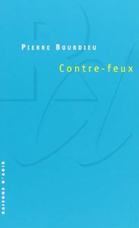 Contre-feux 1. Propos pour servir a la resistance contre l'invasion.: Propos pour servir...