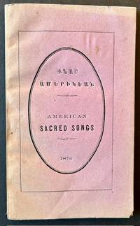American Sacred Songs (Translated into the Armenian Language)