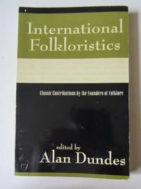 image of International Folkloristics Classic Contributions by the Founders of Folklore