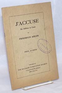 image of J'Accuse; an address in court