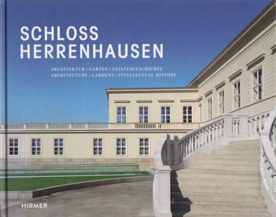 SCHLOSS HERRENHAUSEN. Architektur - Garten -…