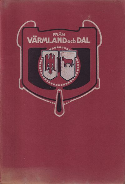 Från Värmland och Dal.