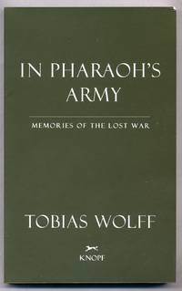 In Pharaoh's Army: Memories of the Lost War