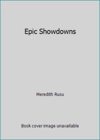 Epic Showdowns