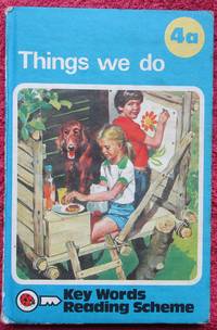 image of Key Words Reading Scheme. 4a. Things we do.