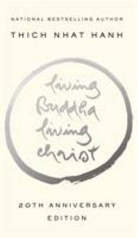 Living Buddha, Living Christ : 20th Anniversary Edition