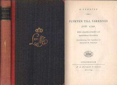 FLYKTEN TILL VARENNES JUNI 1791. Efter otryckta…