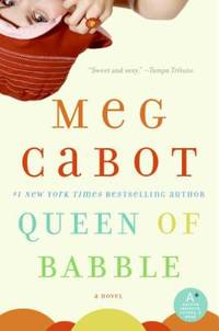 Queen of Babble by Meg Cabot - 2007